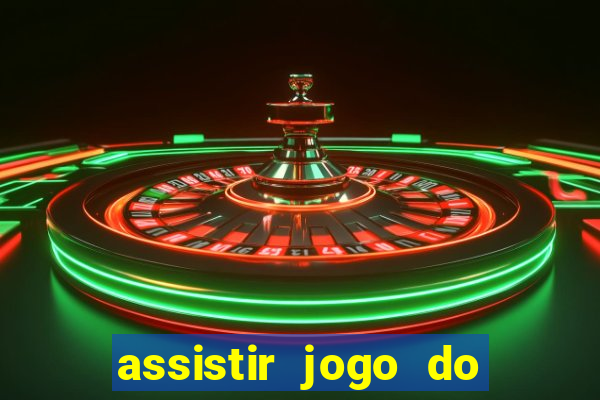 assistir jogo do corinthians ao vivo hoje multi